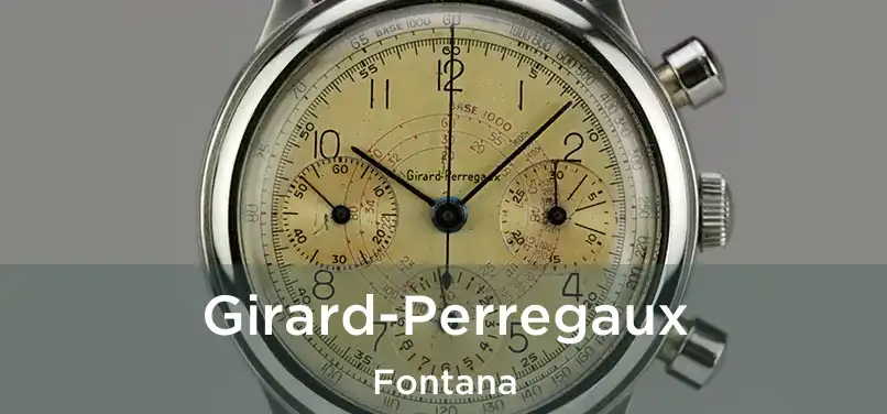 Girard-Perregaux Fontana